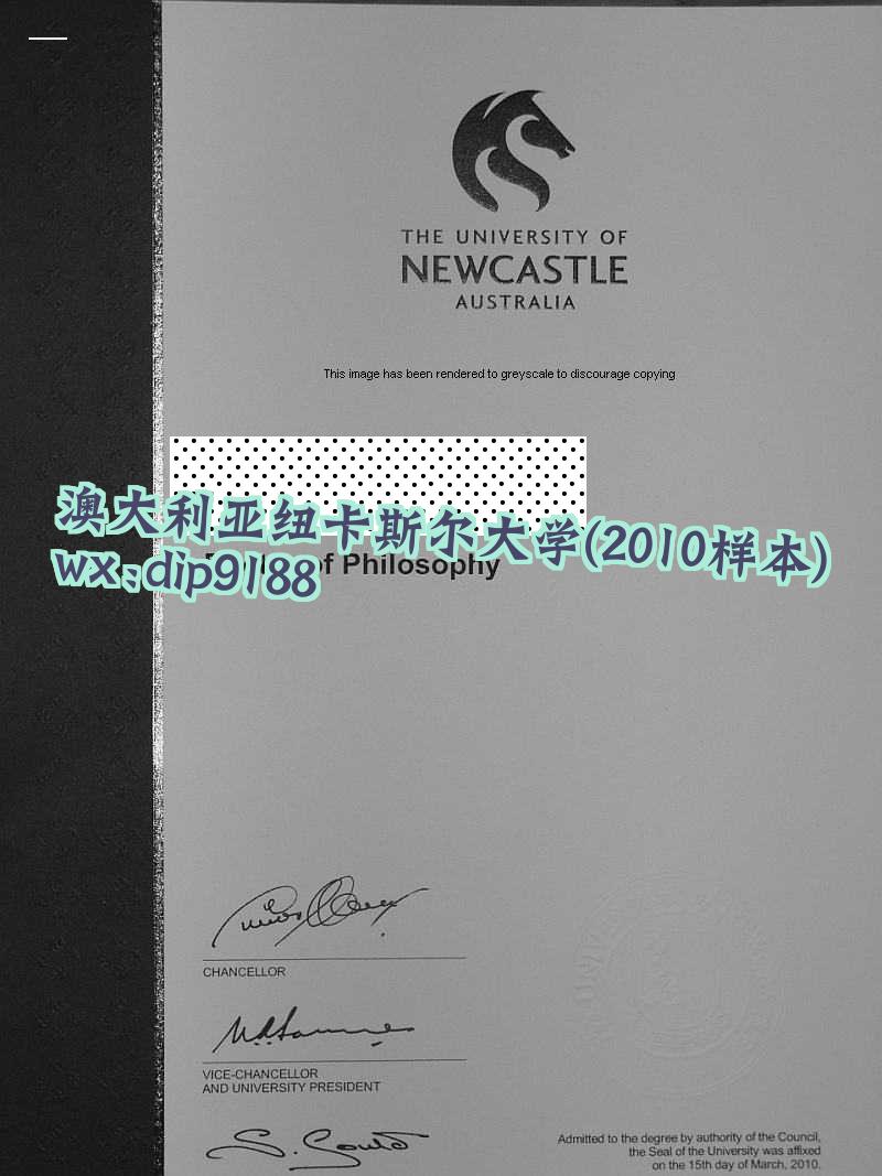 澳大利亚纽卡斯尔大学学历2010毕业证样本图